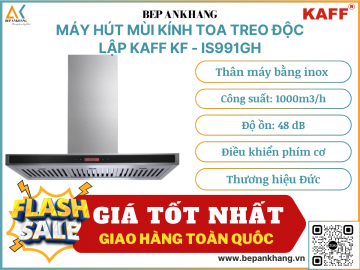 Máy hút mùi kính toa Kaff KF - IS991GH - Thương hiệu Đức